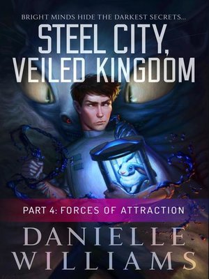 cover image of Steel City, Veiled Kingdom, Part 4